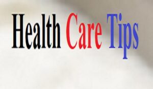 health care tips