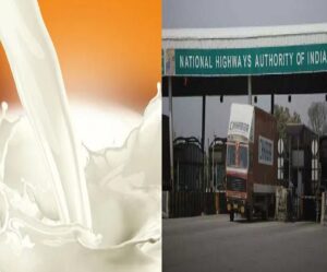 Milk & NHAI Toll Price Hike